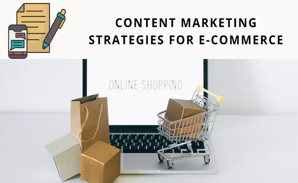 best-ecommerce-content-marketing-strategies